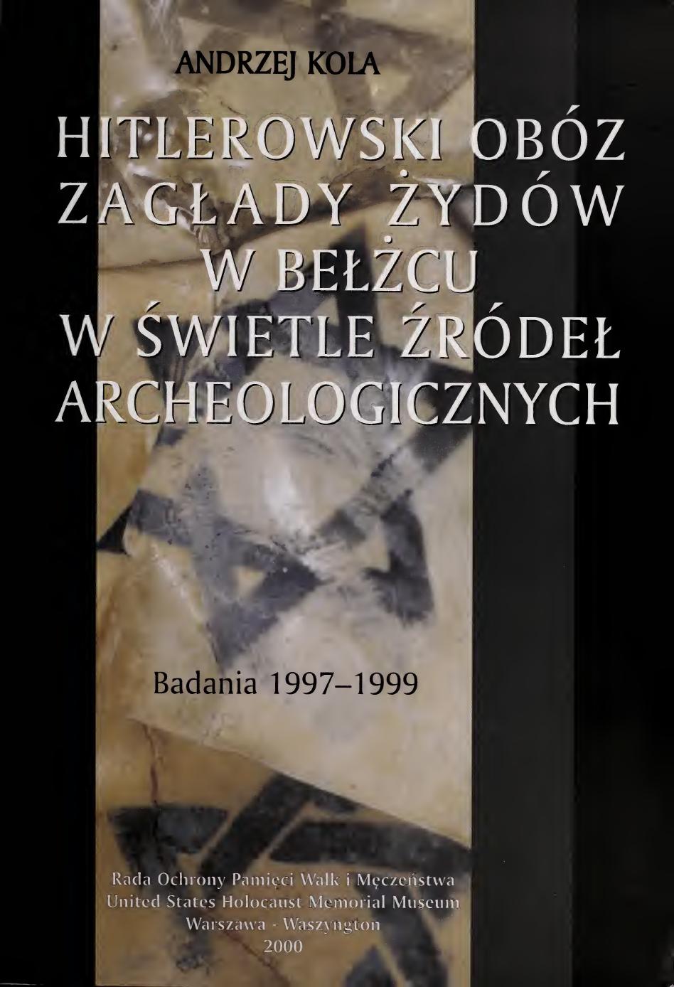 Cover of Kola 2000 — Hitlerowski obóz zagłady Żydów w Bełżcu