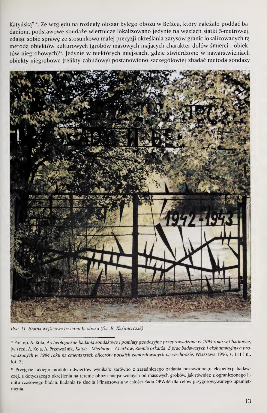 Kola 2000 page 13, Fig. 11 entrance gate