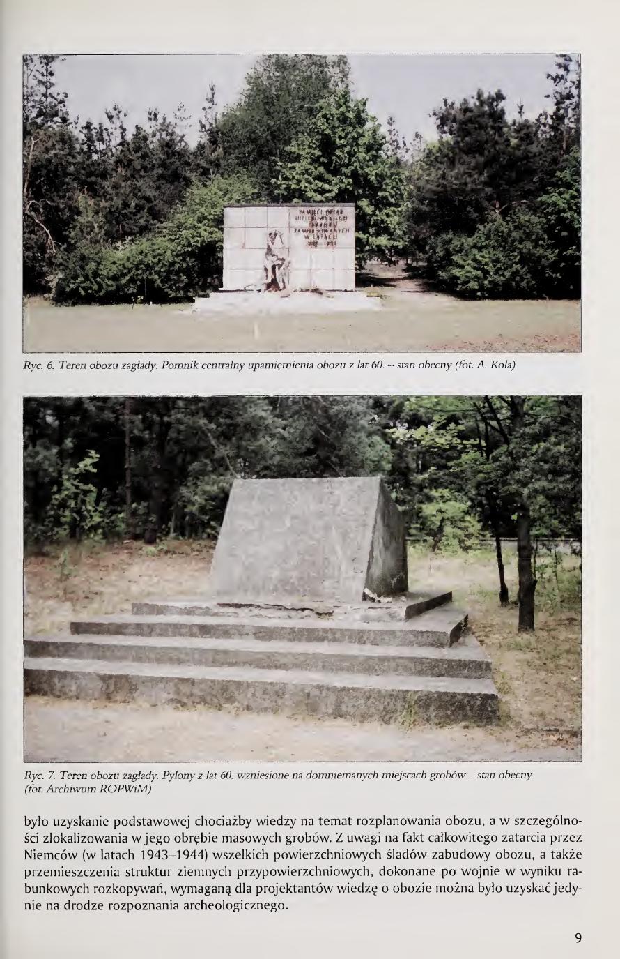 Kola 2000 page 9, Fig. 6 central monument and Fig. 7 pylons over presumed graves